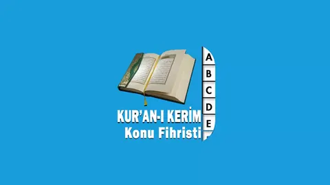 Kur'an-ı Kerim Konu fihristi indir yükle son sürüm ücretsiz