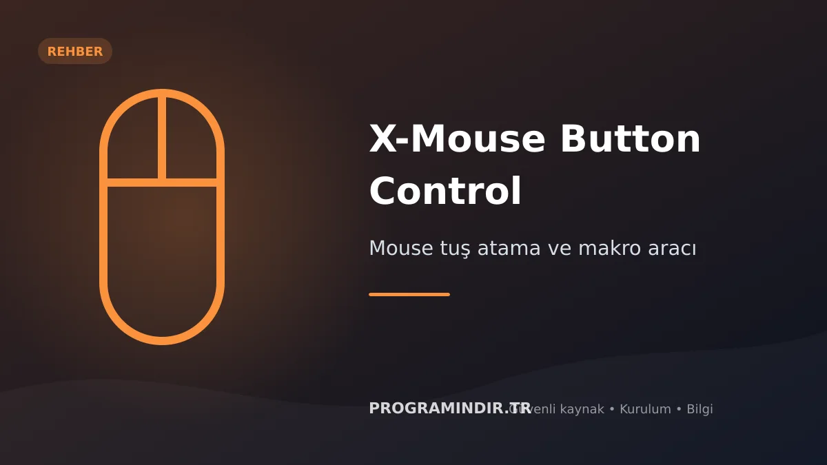 X-Mouse Button Control indir – mouse tuş atama aracı kapak görseli